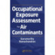 Occupational Exposure Assessment for Air Contaminants