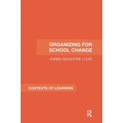 Organizing for School Change