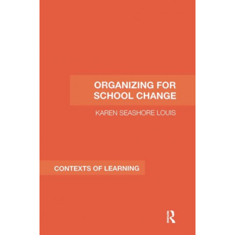 Organizing for School Change