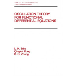 Oscillation Theory for Functional Differential Equations