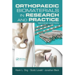 Orthopaedic Biomaterials in Research and Practice