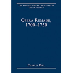 Opera Remade, 1700-1750