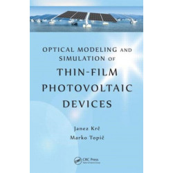 Optical Modeling and Simulation of Thin-Film Photovoltaic Devices