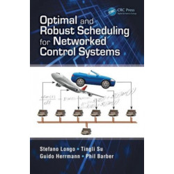 Optimal and Robust Scheduling for Networked Control Systems