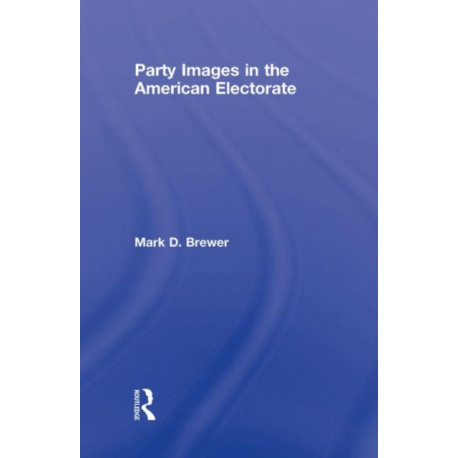 Party Images in the American Electorate