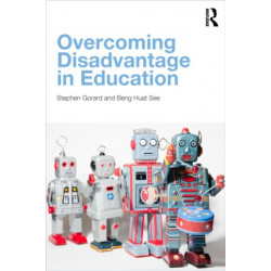 Overcoming Disadvantage in Education