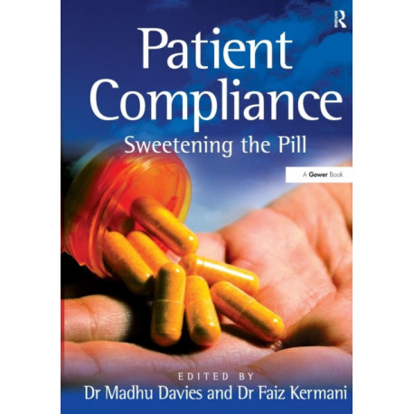 Patient Compliance: Sweetening the Pill