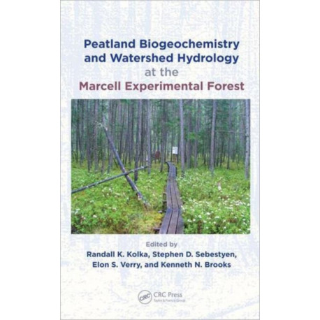 Peatland Biogeochemistry and Watershed Hydrology at the Marcell Experimental Forest