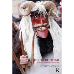 The Petrified Ego: A New Theory of Conscience