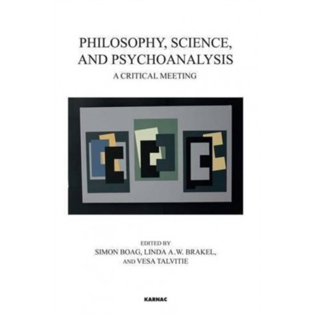 Philosophy, Science, and Psychoanalysis: A Critical Meeting