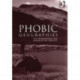 Phobic Geographies: The Phenomenology and Spatiality of Identity