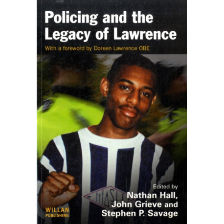 Policing and the Legacy of Lawrence