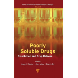 Poorly Soluble Drugs: Dissolution and Drug Release