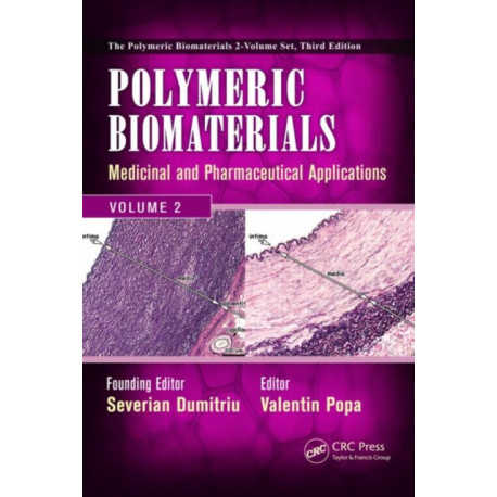 Polymeric Biomaterials: Medicinal and Pharmaceutical Applications, Volume 2