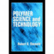 Polymer Science and Technology