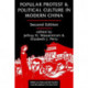 Popular Protest And Political Culture In Modern China: Second Edition