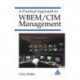 A Practical Approach to WBEM/CIM Management