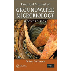 Practical Manual of Groundwater Microbiology