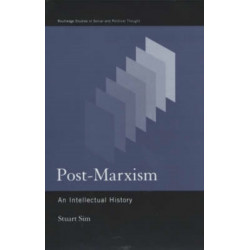 Post-Marxism: An Intellectual History