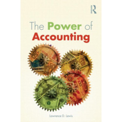 The Power of Accounting: What the Numbers Mean and How to Use Them