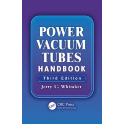 Power Vacuum Tubes Handbook: Hand Book