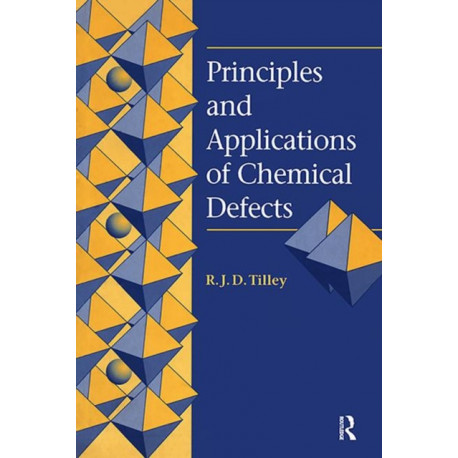 Principles and Applications of Chemical Defects