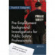 Pre-Employment Background Investigations for Public Safety Professionals
