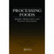 Processing Foods: Quality Optimization and Process Assessment