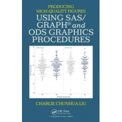Producing High-Quality Figures Using SAS/GRAPH® and ODS Graphics Procedures