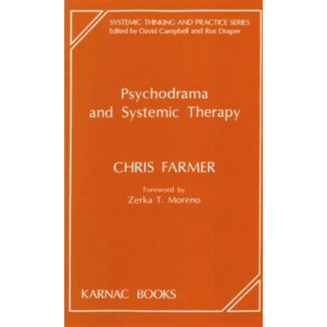 Psychodrama and Systemic Therapy
