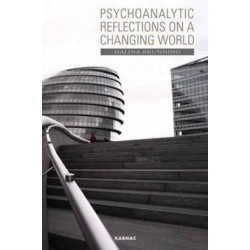 Psychoanalytic Reflections on a Changing World