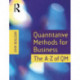 Quantitative Methods for Business: The A-Z of QM