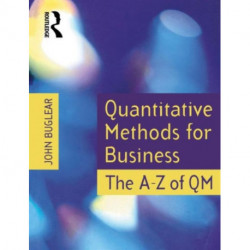 Quantitative Methods for Business: The A-Z of QM