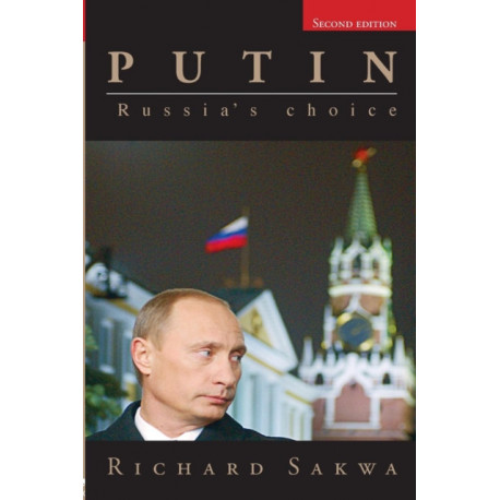Putin: Russia's Choice