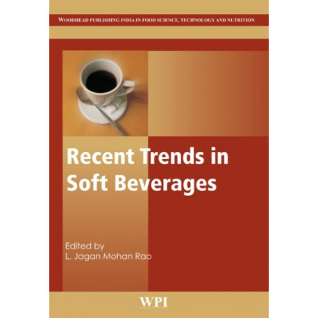 Recent Trends in Soft Beverages