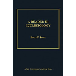 A Reader in Ecclesiology
