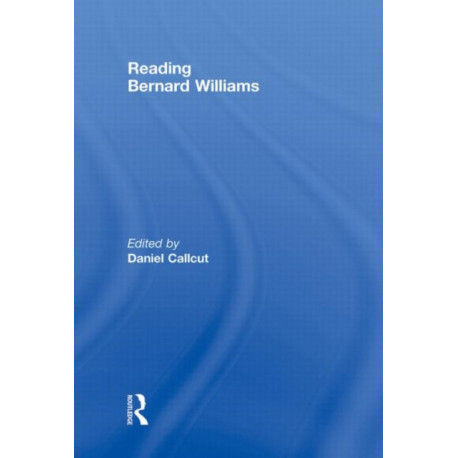 Reading Bernard Williams