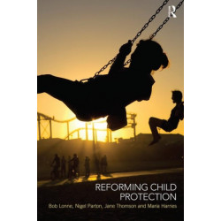Reforming Child Protection