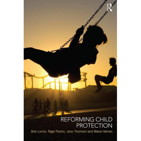 Reforming Child Protection