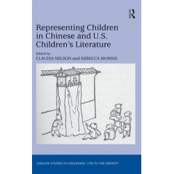 Representing Children in Chinese and U.S. Children's Literature