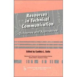 Resources in Technical Communication: Outcomes and Approaches