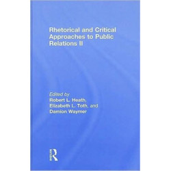 Rhetorical and Critical Approaches to Public Relations II