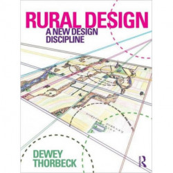 Rural Design: A New Design Discipline