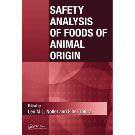 Safety Analysis of Foods of Animal Origin