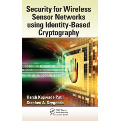 Security for Wireless Sensor Networks using Identity-Based Cryptography