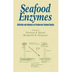 Seafood Enzymes: Utilization and Influence on Postharvest Seafood Quality