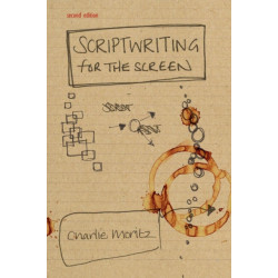 Scriptwriting for the Screen