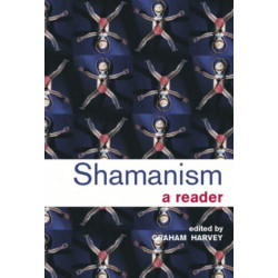 Shamanism: A Reader