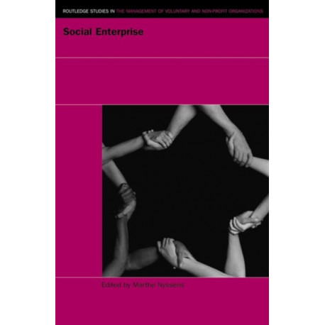 Social Enterprise: At the Crossroads of Market, Public Policies and Civil Society