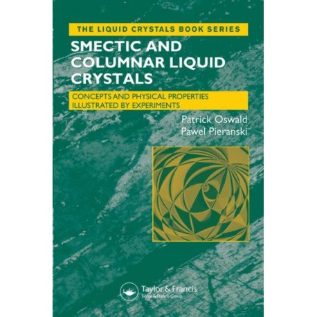 Smectic and Columnar Liquid Crystals: Concepts and Physical Properties Illustrated by Experiments